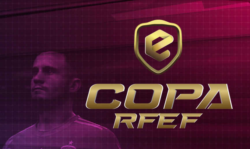Disfruta gratis este fin de semana de la Fase Final de la eCopa RFEF