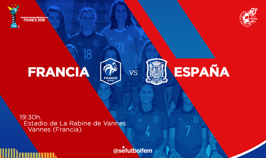 España se enfrenta a Francia en semifinales de la Copa del Mundo Sub-20 femenina