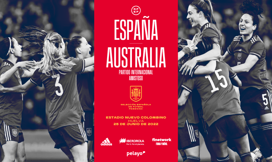 La Selección Española femenina jugará contra Australia en Huelva el 25 de junio