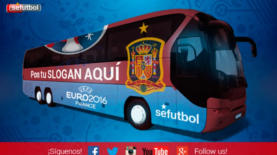 Tu lema puede estar el bus de la Selección durante la Eurocopa