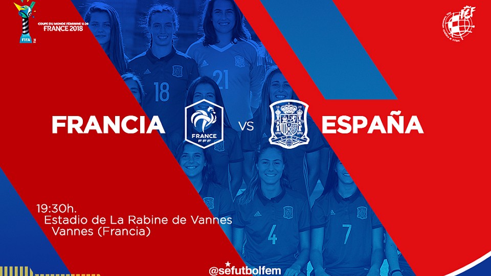 España se enfrenta a Francia en semifinales de la Copa del Mundo Sub-20 femenina