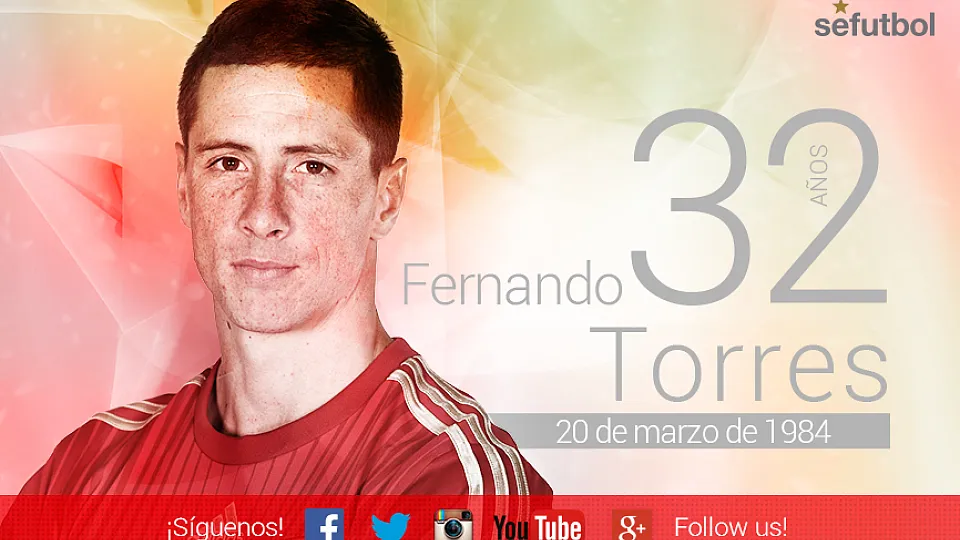 Fernando Torres cumple 32 años