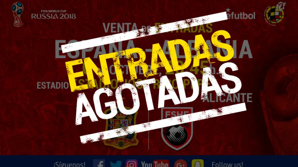 Entradas agotadas para el España Albania