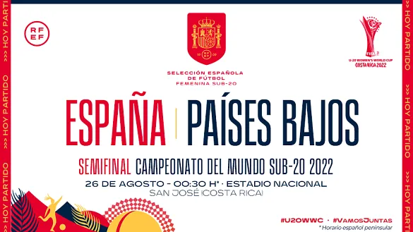 Hoy partido España - Países Bajos 