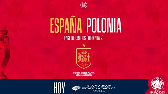 ¡Sigue MINUTO a MINUTO el España-Polonia de la Eurocopa 2020!