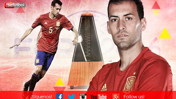 Sergio Busquets, el metrónomo de la Selección