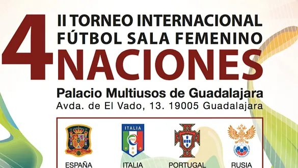 El II Torneo Internacional de Fútbol Sala femenino presenta su cartel oficial