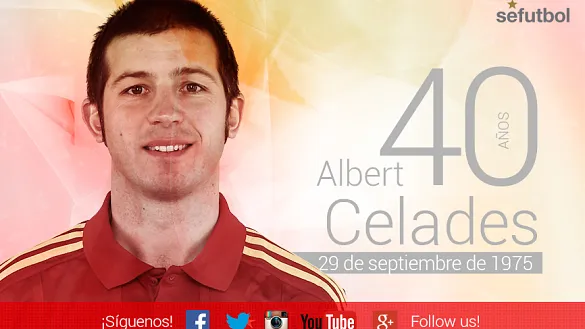 Albert Celades cumple 40 años