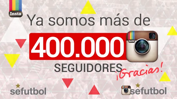 La Selección celebra los 400.000 seguidores en Instagram