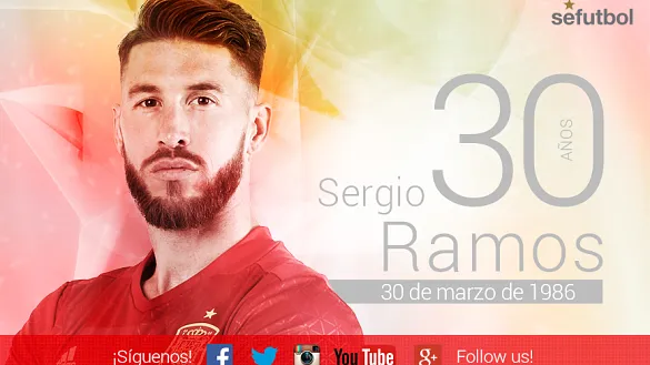 Sergio Ramos cumple 30 años