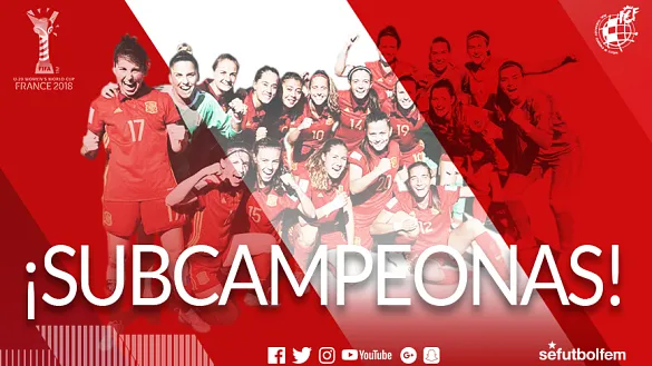 La Selección española Sub-20 femenina, subcampeona del Mundo